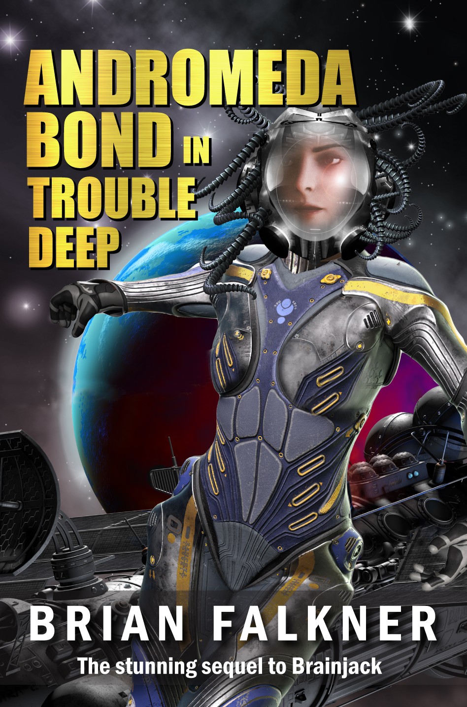 Andromeda Bond in Trouble Deep